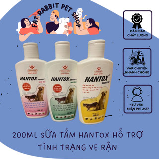200ml sữa tắm hantox trị ve rận, khử mùi lông cho thú cưng🐶fat rabbit🐱freeship🐱hỏa tốc nội thành