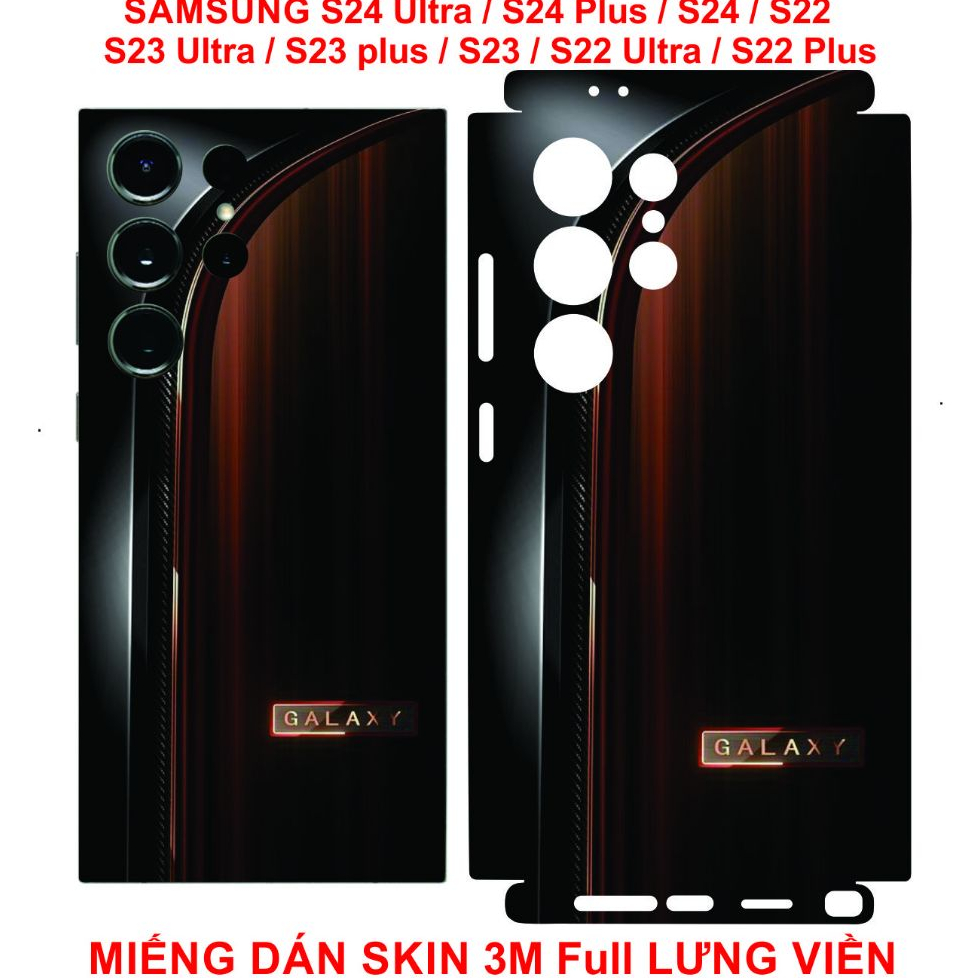 Miếng dán Skin Full lưng viền SAMSUNG S24 Ultra / S24 plus/ S23 Ultra / S22 / S23 plus/ S22 plus, S2