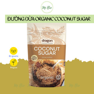 Đường dừa hữu cơ 250g - Dragon Superfoods