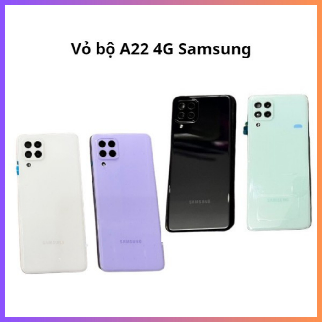 Vỏ bộ samsung A22 5G