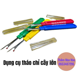 Cây tháo chỉ, gỡ khuy cỡ lớn. Dụng cụ tháo chỉ cho ngành may mặc