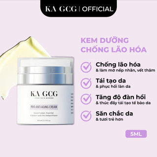 Kem dưỡng PRO ANTI AGING chống lão hóa, giúp cải thiện nếp nhăn và săn chắc da mini size 5ML KA GCG