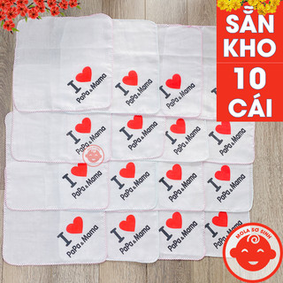 Khăn sữa xô I LOVE PAPA MAMA 10 cái cho bé mềm mại