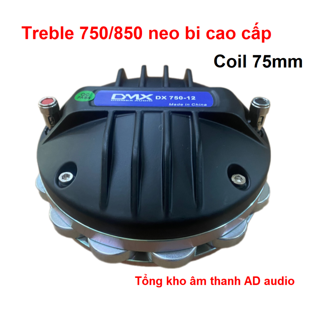 Loa treble DMX  titan 750, 850 neo bi cao cấp