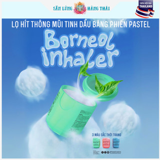 Lọ Hít Thông Mũi Tinh Dầu Băng Phiến Pastel Inhaler Thái Lan