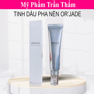 Tinh Dầu Pha Nền Căng Bóng Or'jade Serum (Serum pha nền căng bóng da)