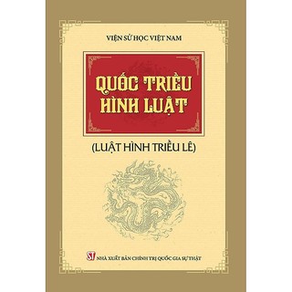 Sách - quốc triều hình luật - viện sử học việt nam -