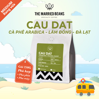 Cà phê đặc sản rang mộc Arabica 100% CẦU ĐẤT, rang vừa (espresso, phin) THE MARRIED BEANS (Gói 250G)