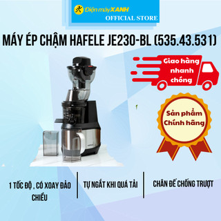 Máy ép chậm Hafele JE230-BL 250 W - Chính hãng BH 12 tháng - Ống nguyên liệu 90 mm