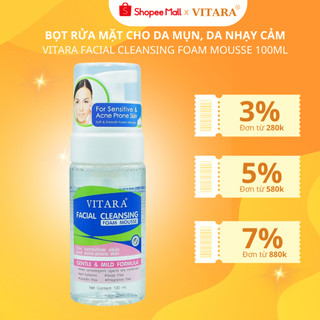 Bọt rửa mặt Vitara Facial Cleansing Foam Mousse làm sạch da mụn và da nhạy cảm 100ml Thái Lan