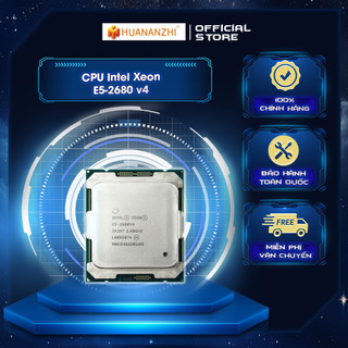 Cpu intel xeon e5-2680 v4 dùng cho main huananzhi