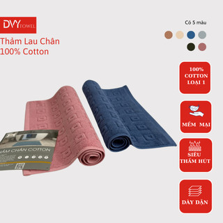[Mã SGBAU30K giảm đến 30K đơn 99K] Thảm Lau Chân 40x65cm 100% Cotton DVY Dày Dặn, Siêu Thấm Hút Cho Gia Đình Khách Sạn