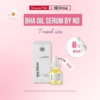 Serum Giảm Mụn , Tẩy Tế Bào Vhết BHA Serum Oil By ND 8% 5ml