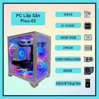 Thùng pc gaming plus-03, core i3 10105f, 16gb ram rgb, vga 1060/1660s/2060, ssd nvme 500gb