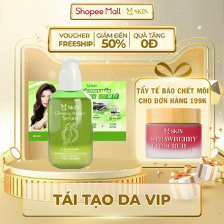 Serum Tái Tạo Da Nhân Sâm Cao Cấp Không Sưng - MQ Skin