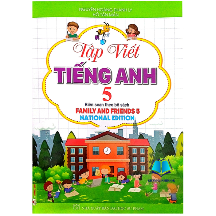 Sách - Tập Viết Tiếng Anh 5 (Biên Soạn Theo Bộ Sách Family And Friends 5 - National Edition) (HA)