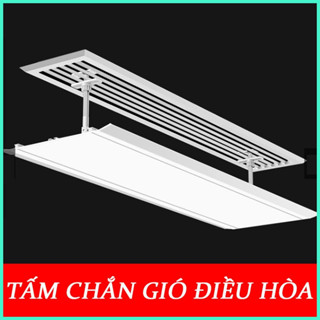 Tấm chắn gió điều hòa - tấm chắn đổi hướng gió điều hòa máy lạnh có thể điều chỉnh kích thước