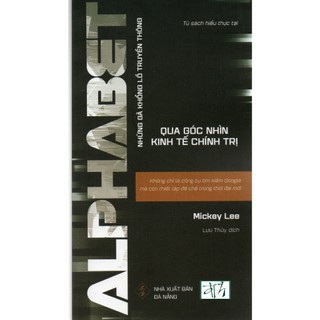 Sách Những gã khổng lồ truyền thông qua góc nhìn kinh tế chính trị - Alphabet