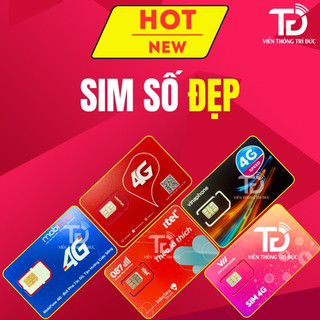 Sim 4G Số Đẹp Phong Thủy - Tam Hoa - Sảnh Tiến - Sim Năm Sinh-Lộc Phát Thần Tài - Hợp Tuổi-Hợp Mệnh - Viễn Thông Trí Đức