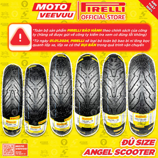[MTVV] Vỏ lốp xe máy PIRELLI Angel Scooter đủ size xe ga 60 70 80 90 100 110 120 130 140 150 10 12 14 13 16<END>