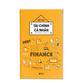 Sổ Tay Tài Chính Cá Nhân - Lập Kế Hoạch Và Quản Lý Hiệu Quả, Khoa Học