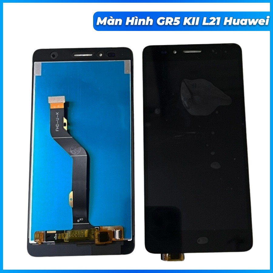 Màn hình gr5 KII l21 huawei