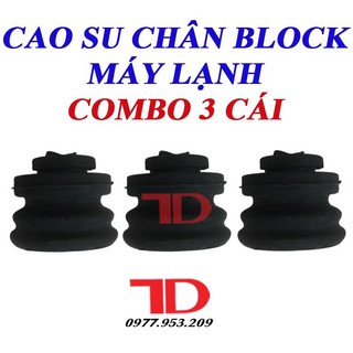 Combo 3 cao su chân block máy lạnh, bộ 3 cục cao su chống rung chân block máy lạnh TD Điện lạnh Thuận Dung