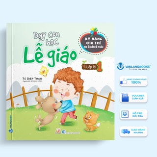 Sách - dạy con học lễ giáo - lớp lá 1 - vlb