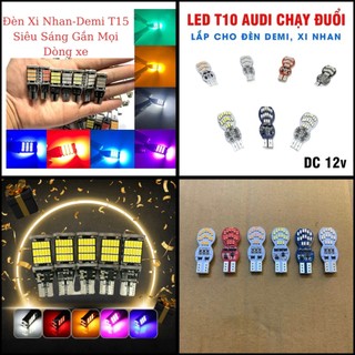  Đèn Led Xi Nhan T15 T10 Chạy Đuổi Audi Sirius Dream Wave Winner Exciter Satria Raider 