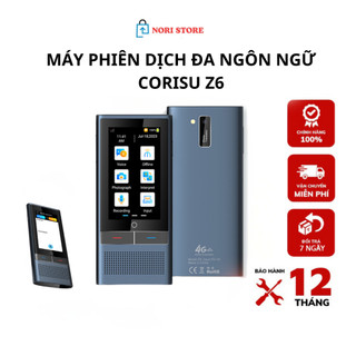 Máy dịch đa ngôn ngữ Corisu Z6, dịch offline tiếng Việt, hỗ trợ sim 4G, dịch ảnh, ghi âm, kết nối tai nghe bluetooth
