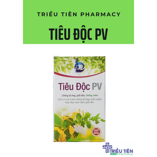 Tiêu độc pv - chống dị ứng, giải độc, chống viêm