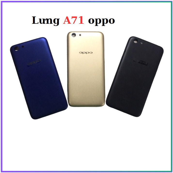 Vỏ Lưng oppo A71,thay thế