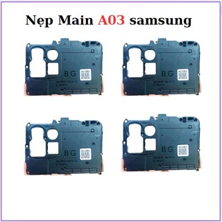 Nẹp main A03 Samsung,thay thế