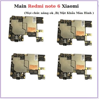 Main xiaomi redmi note 6,mọi chức năng ok,bị mật khẩu màn hình