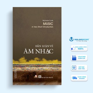 Sách Vanlangbooks - Dẫn Luận Về Âm Nhạc