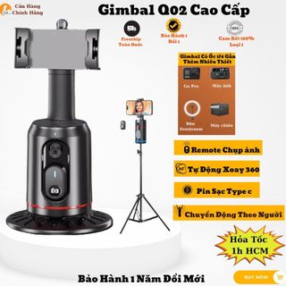 Gimbal Q02 Tự Động Xoay 360 Độ Theo Người,Giá Đỡ Điện Thoại Chống Rung Quay Video Vlog Livestream Chụp Ảnh  Hello-Store