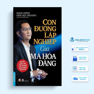 Sách Vanlangbooks - Con Đường Lập Nghiệp Của Mã Hóa Đằng
