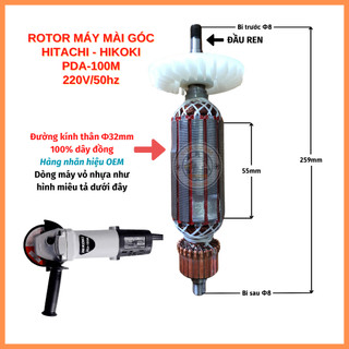 Rotor mài HITACHI PDA-100M Thân 32mm, bi đuôi 8mm 220V - Tặng chổi than