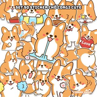 Set 50 sticker nhãn dán chó corgi hình dán meme chó đáng yêu hài hước vui nhộn trang trí đa năng