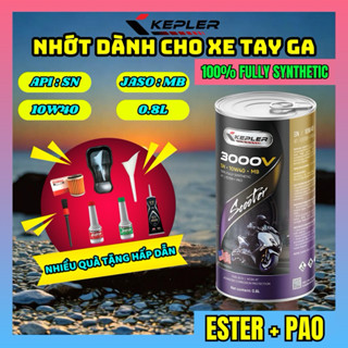 Dầu nhớt xe tay ga KEPLER 3000V SN 10W40 (0.8L), dầu tổng hợp ESTER + PAO, êm, bốc, mát máy, giảm ma sát, giảm mài mòn