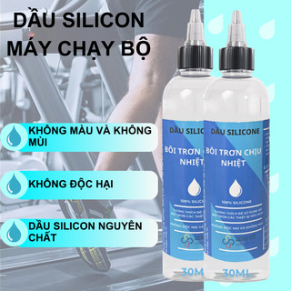 Dầu Silicone Máy Chạy Bộ, Dầu Tra Máy Chạy Bộ, Bôi Trơn Chịu Nhiệt Cao - 30ml