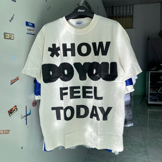 Áo thun gonz " hom do you feel today " trắng in đen