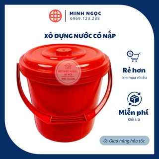 Xô đựng nước, xô nhựa có nắp việt nhật việt nhật 10l ,14l ,22l