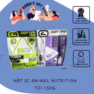 Hạt SC Animal Nutrition Túi 1,5kg (Cùng Cty Mister Donut) - Hạt Cho Mèo Topping Thịt Sấy