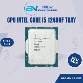 Bộ vi xử lý cpu intel core i5 12400f tray - bh 36 tháng