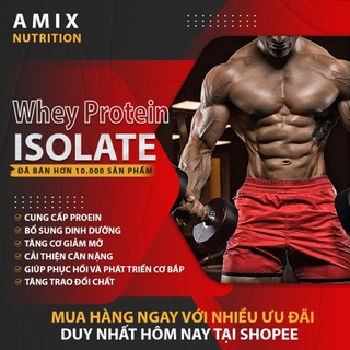 WHEY PROTEIN ISOLATE  - Sữa tăng cơ cao cấp (500G)