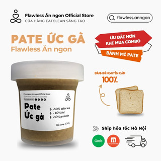 Pate Ức gà Flawless Ăn ngon | Thực phẩm healthy, đồ ăn kiêng eatclean, tăng cơ, giảm mỡ, giảm cân