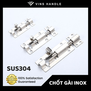Chốt gài ngang inox đủ kích cỡ từ 10cm đến 60cm - Loại tốt