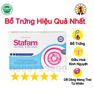 STAFAM Bổ trứng điều kinh, Niêm mạc đẹp - Tăng thụ thai dễ dàng tự nhiên vitamin e, myoinsitol, femifotil, gametix f