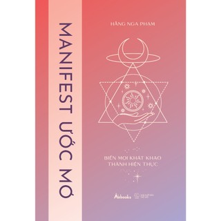 Sách - manifest ước mơ – biến mọi khát khao thành hiện thực - azb